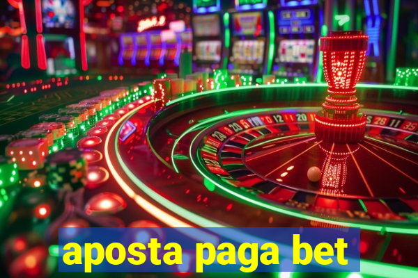 aposta paga bet